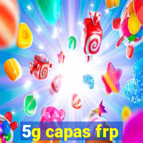 5g capas frp